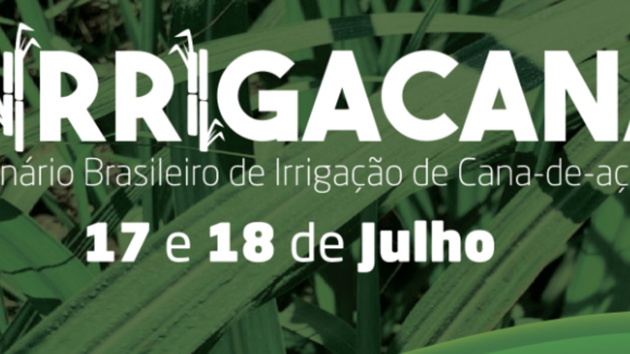 Irrigacana 2019 discute normas de aplicação da vinhaça e irrigação 4.0
