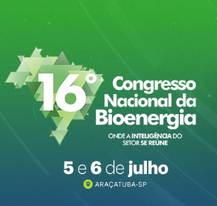 16º Congresso Nacional da Bioenergia será realizado nos dias 5 e 6 de julho