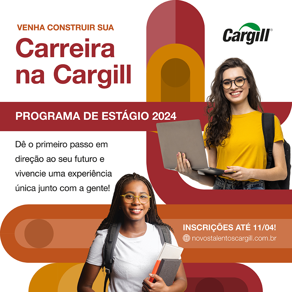 Cargill abre 253 vagas de estágio – JornalCana